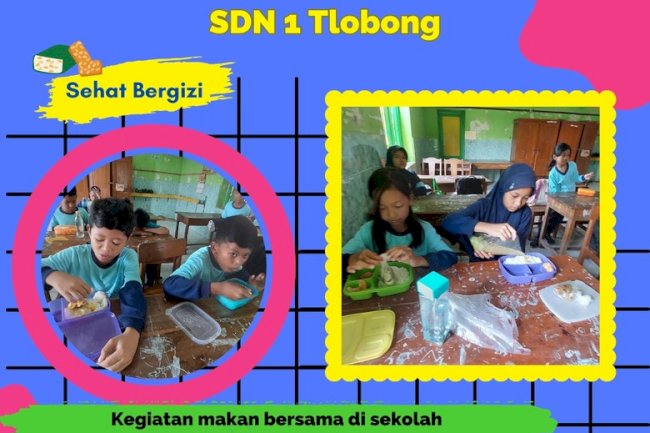 SDN 1 TLOBONG PILOT PROJECT SEKOLAH SEHAT SE- KABUPATEN KLATEN
